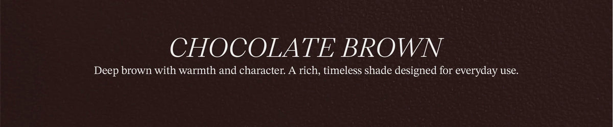 Chocolate Brown